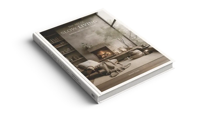 The Art of Slow Living: Coffee Table Book