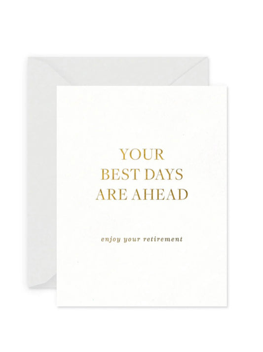 Best Days Retirement Greeting Card