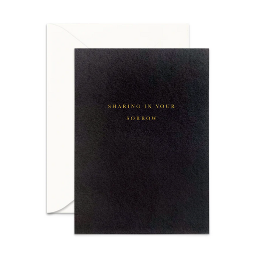 Sharing in Your Sorrow Greeting Card