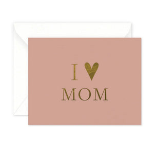I Heart Mom Greeting Card