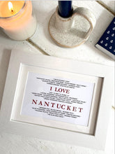 Load image into Gallery viewer, I Love Nantucket Memories Framed Art
