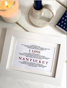 I Love Nantucket Memories Framed Art